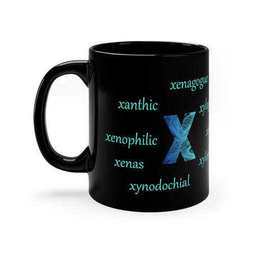 11oz black ceramic mug with the letter X surrounded by motivating x words