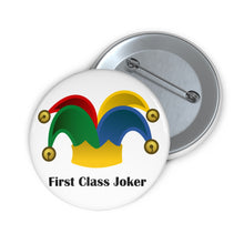 Load image into Gallery viewer, First Class Joker Pin – Colorful Court Jester Hat Badge
