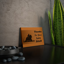 Load image into Gallery viewer, Gorilla Canvas Photo Tile - Thanks For Your Love Dad
