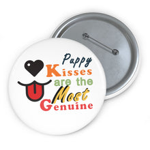 Load image into Gallery viewer, Puppy Kisses Are the Most Genuine Pin – Heart Nose &amp; Pink Puppy Tongue Design

