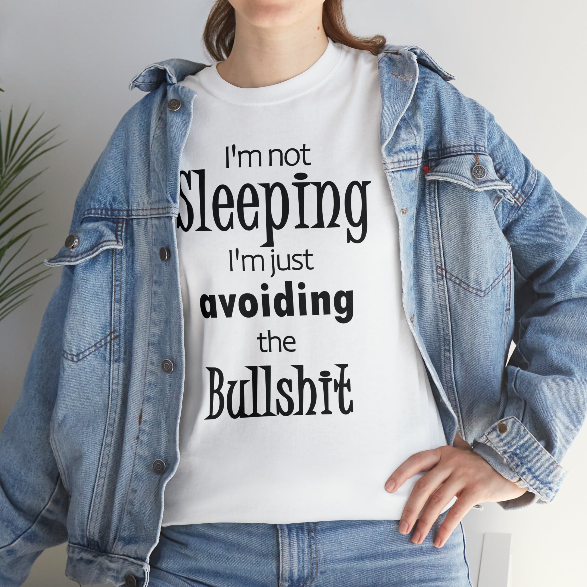 I'm Not Sleeping I'm Just Avoiding The Bullshit Unisex Heavy Cotton Tee, Funny T-shirt, Slumber Party T-shirt