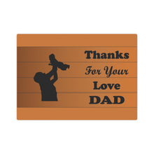 Load image into Gallery viewer, Father Canvas Photo Tile - Thanks For Your Love Dad
