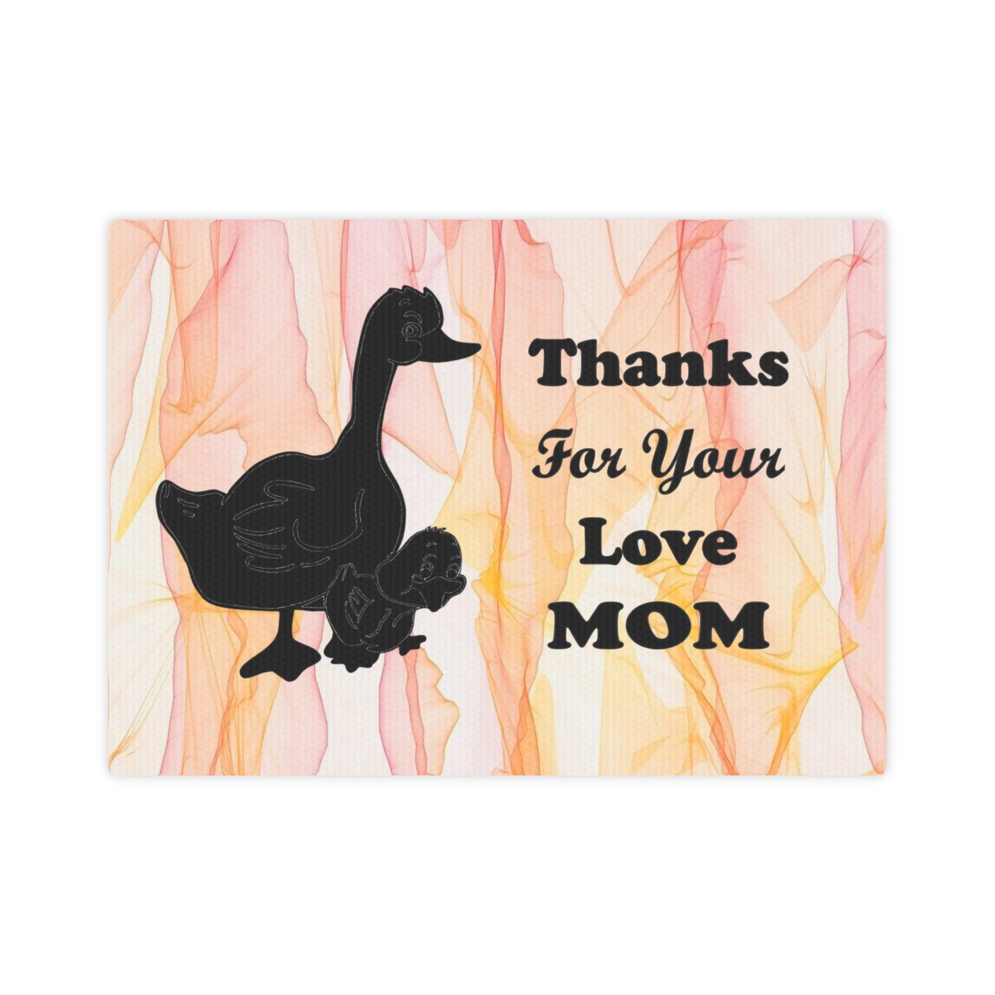 Mother's Day Gift, Duck Canvas Photo Tile - Thanks For Your Love Mom,