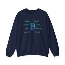 Load image into Gallery viewer, B Alphabet Sweatshirt, Motivational, Alphabet Initial &quot;B&quot;, Motivational, Mental Health Unisex Heavy Blend™ Crewneck Sweatshirt, Self-affirming Sweatshirt
