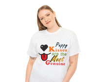 Load image into Gallery viewer, Unisex Jersey Short Sleeve Tee, Puppy Kisses Are The Most Genuine
