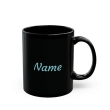 Load image into Gallery viewer, A Alphabet 11oz Black Mug, Initial Letter  Mug, Self-affirming Mug, Mental Health Black Coffee Mug, Motivation Mug
