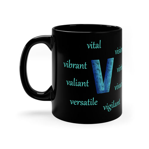 black 11oz ceramic mug with the letter v surrounded by positive v words