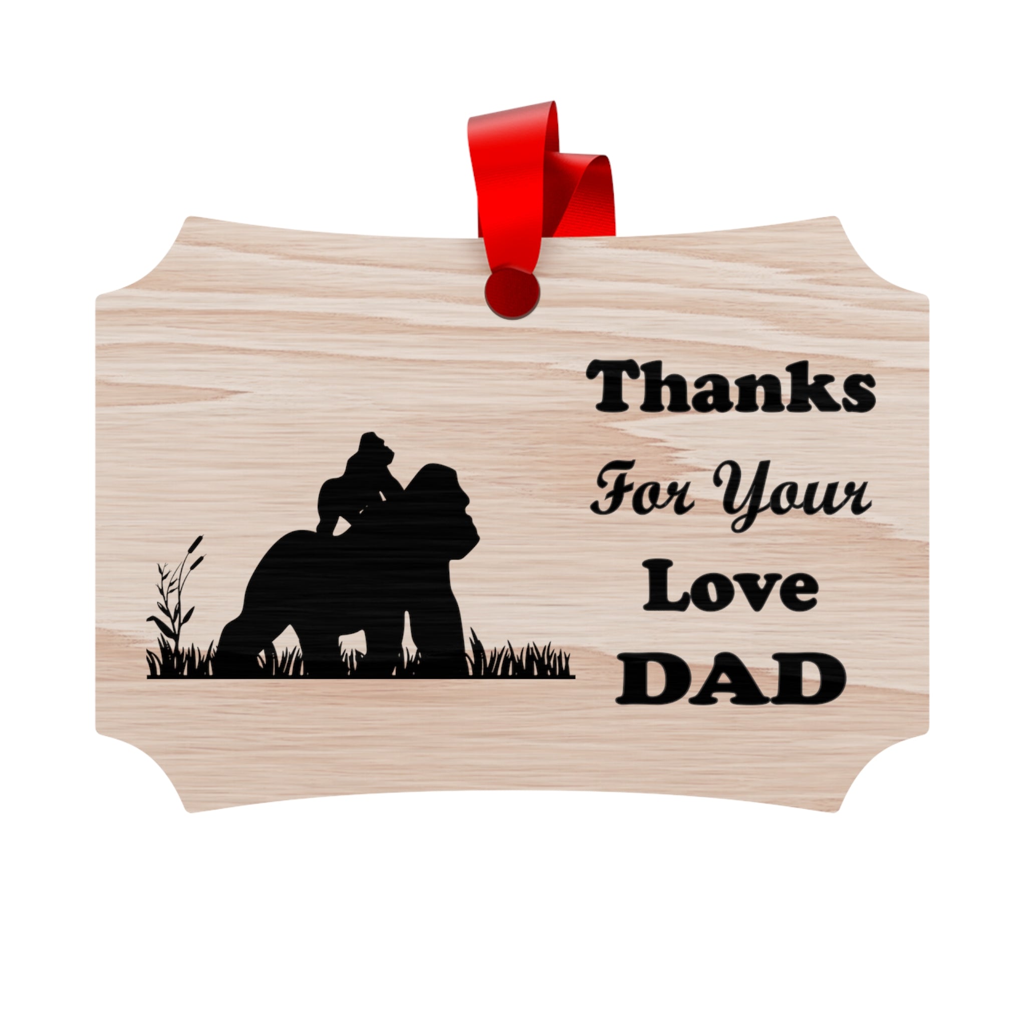 Plywood Ornaments Thanks For Your Love Dad - Gorilla, Car Charm