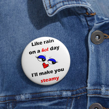 Load image into Gallery viewer, I’ll Make You Steamy Pin – Flirty Eyes &amp; Red Lips Heatwave Badge

