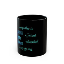 Load image into Gallery viewer, E Alphabet 11oz Mug, Initial Letter  Mug, Self-affirming Mug, Mental Health Black Coffee Mug, Motivation Mug
