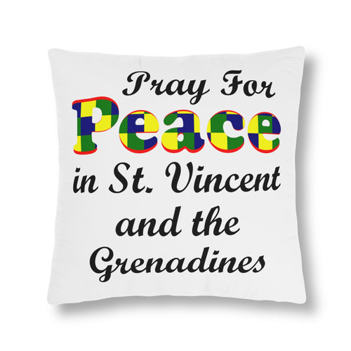 white waterproof pillow with the caption pray for peace in St. Vincent and the Grenadines with 'peace' in national colors