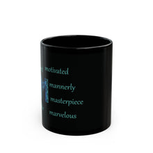 Load image into Gallery viewer, M Alphabet 11oz Mug, Initial Letter  Mug, Self-affirming Mug, Mental Health Black Coffee Mug, Motivation Mug
