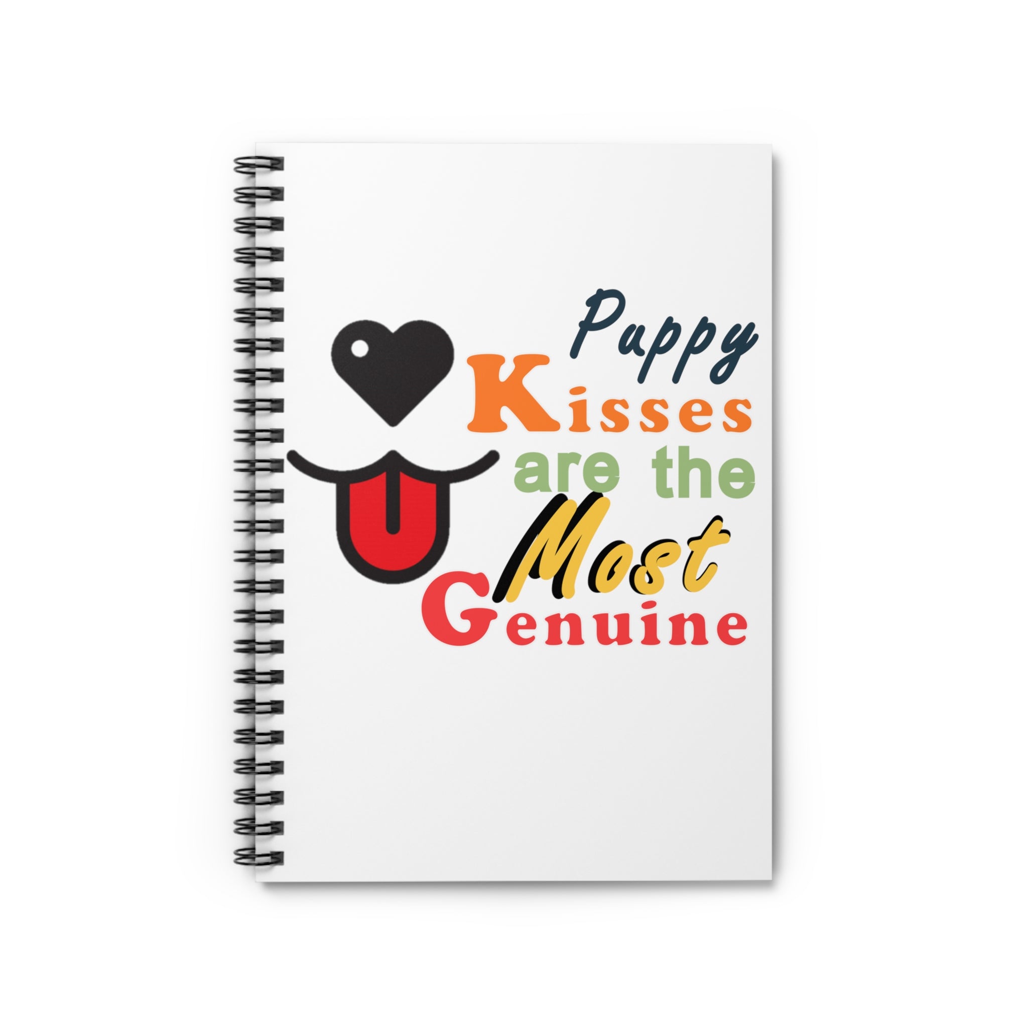 spiral lined notebook captioned 'puppy kisses are the most genuine' with a dog nose and tongue