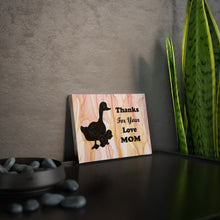 Load image into Gallery viewer, Mother&#39;s Day Gift, Duck Canvas Photo Tile - Thanks For Your Love Mom,
