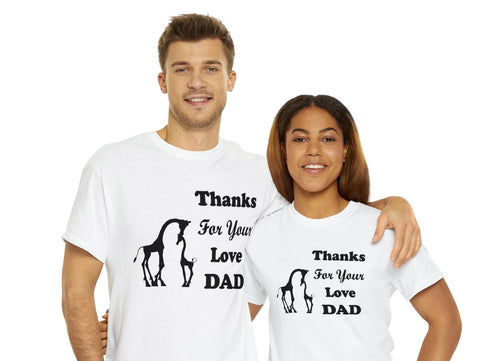 white t-shirt with the caption 'thanks for your love dad' and a pair of giraffes