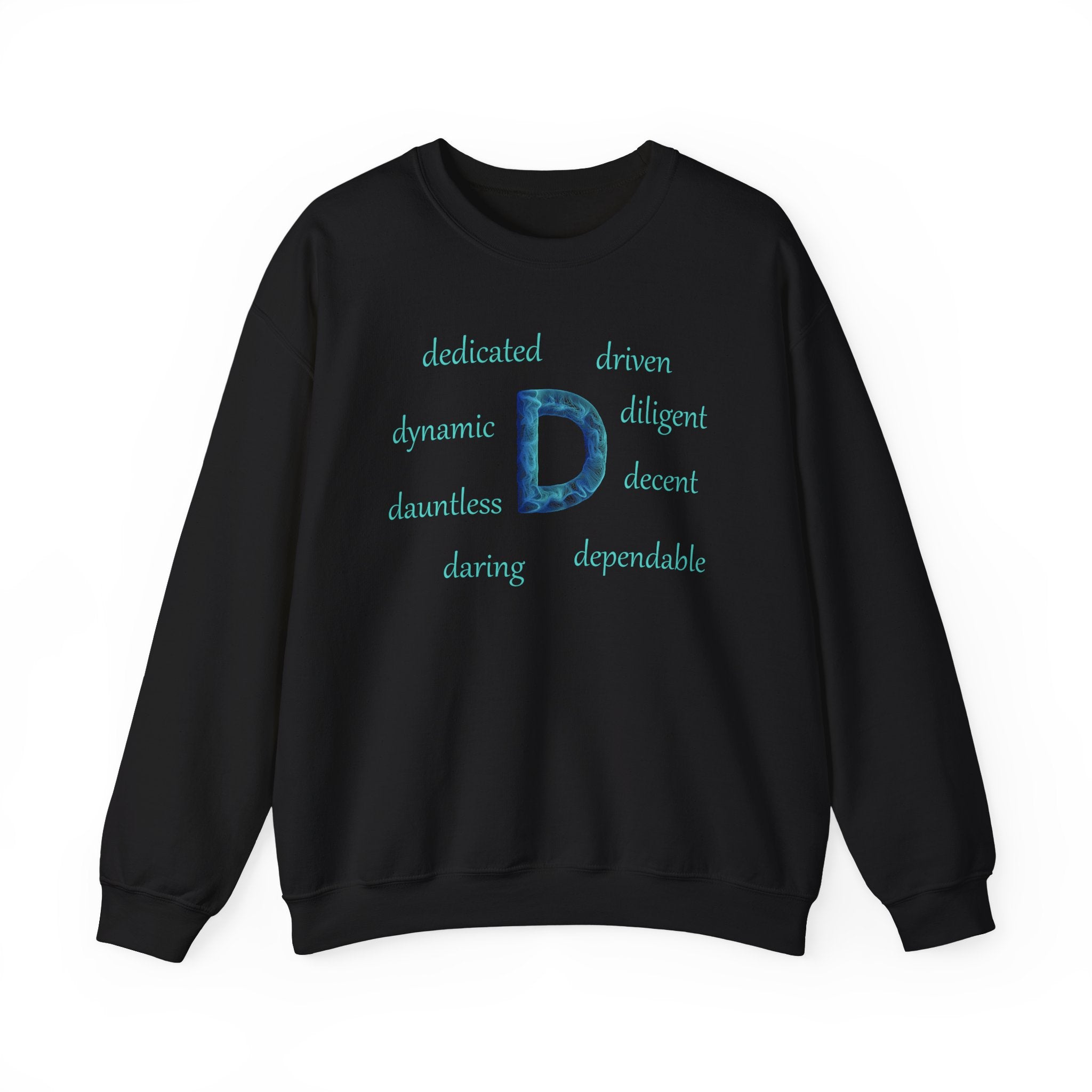 black sweatshirt with the letter D surrounded by positive d words