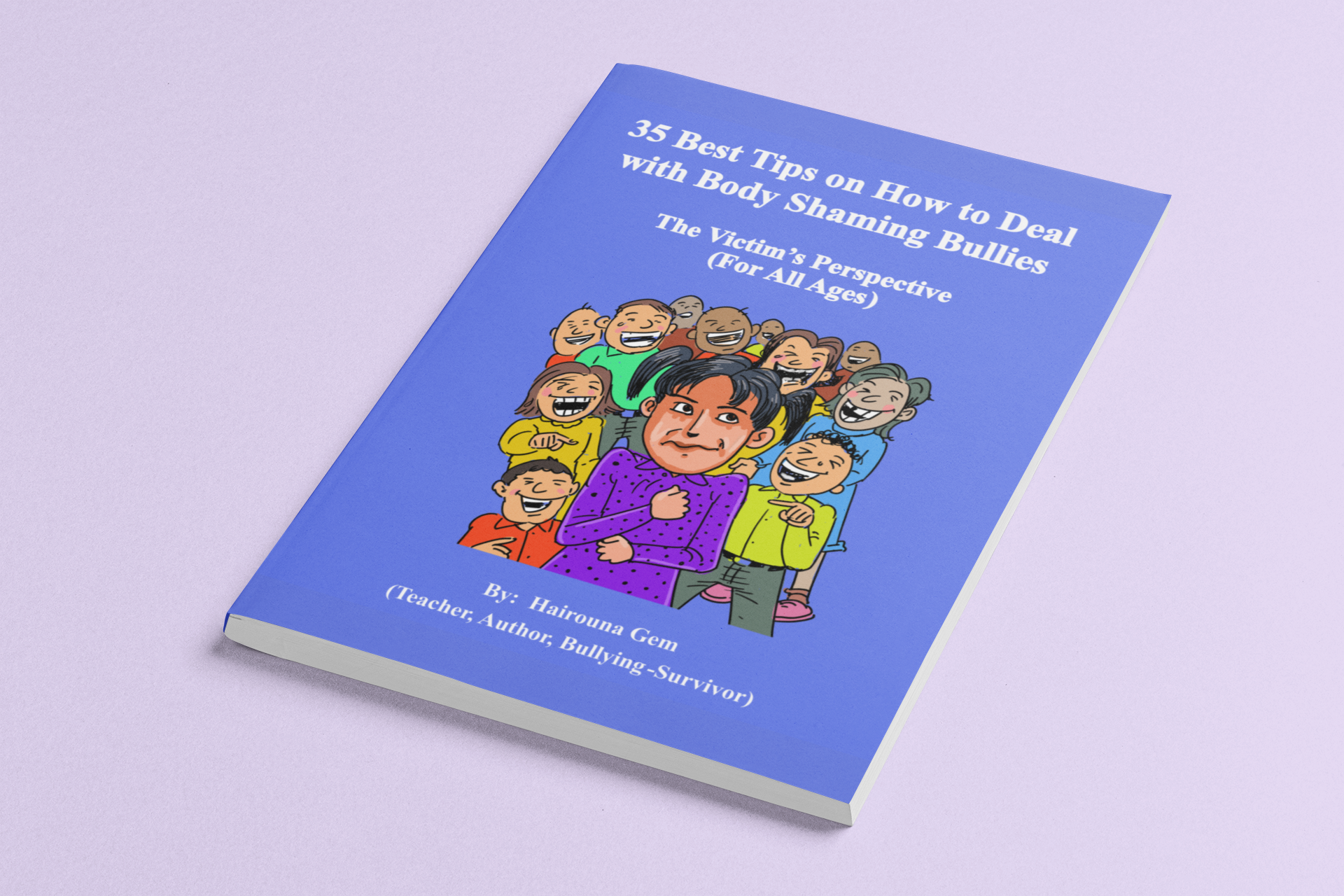 35 Best Tips on How to Deal with Body Shaming Bullies (Digital Download - ebook PDF Format)