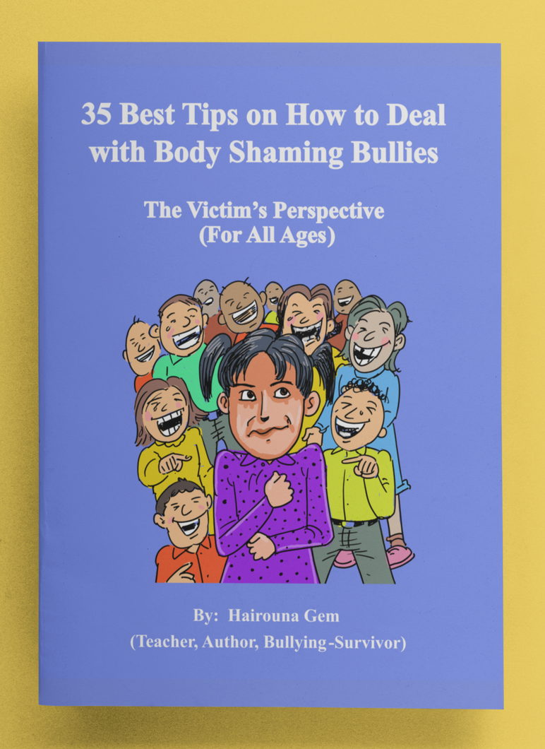 e-book with the title 35 Best Tips on How to Deal with Body Shaming Bullies