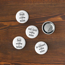 Load image into Gallery viewer, I’m Just Avoiding the Bullshit - Funny 2.25&quot; Pin Set – Sarcastic Clarification Pins
