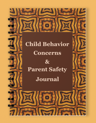 Journal titled 'Child Behavior Concerns & Parent Safety Journal' with a patterned cover on an orange background