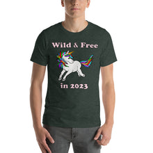 Load image into Gallery viewer, Wild and Free in 2023 Unisex t-shirt
