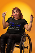 Load image into Gallery viewer, woman sitting in a wheelchair wearing a black t-shirt stating God granted me the serenity to accept the things I couldn&#39;t change
