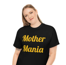Load image into Gallery viewer, Mother Mania Unisex Heavy Cotton Tee
