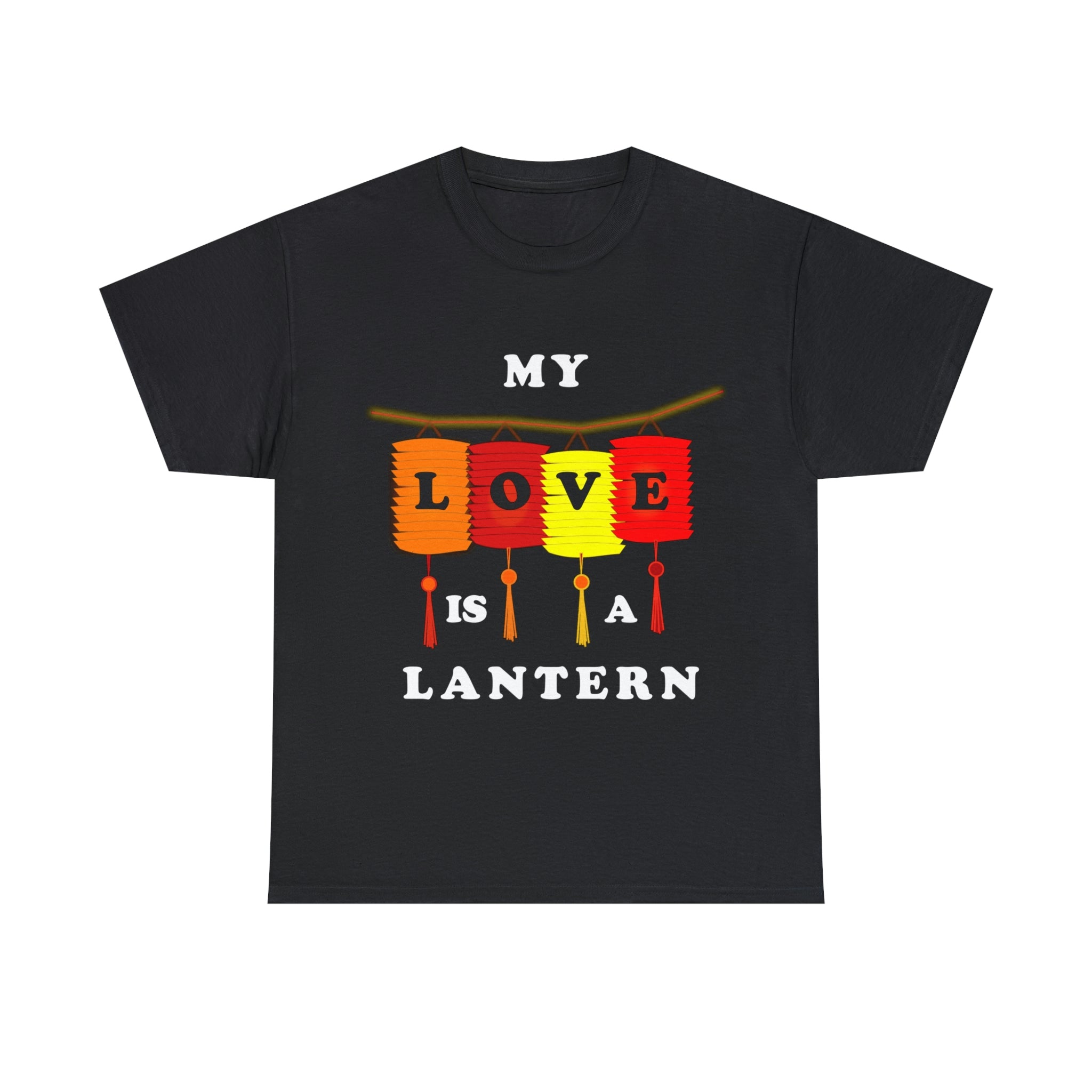 My Love Is A Lantern T-shirt