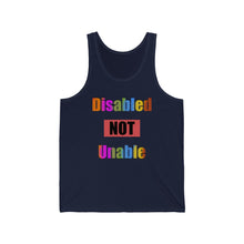 Load image into Gallery viewer, Disabled Not Unable - Unisex Jersey Tank
