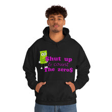 Load image into Gallery viewer, young man wearing a hooded sweatshirt with the caption &#39;shut up and count the zeros&#39; in purple lettering
