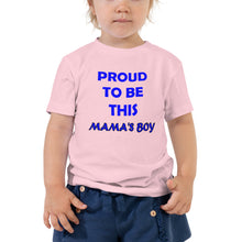 Load image into Gallery viewer, Toddler Short Sleeve Tee - Mama&#39;s Boy
