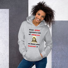 Load image into Gallery viewer, sport grey unisex hoodie stating even jesus opened a can of whup-ass on those who deserved it
