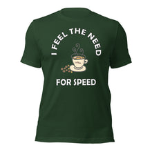 Load image into Gallery viewer, Feel the Need For Speed Unisex t-shirt (D)
