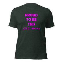 Load image into Gallery viewer, Unisex t-shirt - Proud Mama (Girl)
