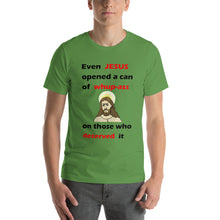Load image into Gallery viewer, leaf green unisex t-shirt with even jesus opened a can of whup-ass on those who deserved it
