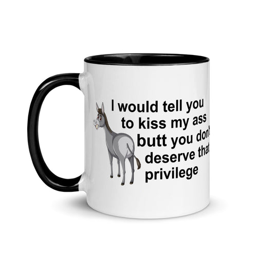 White ceramic mug with black handle and inside with sarcastic 'I would tell you to kiss my ass' slogan. 