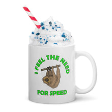 Load image into Gallery viewer, Sloth&#39;s Need For Speed, White glossy mug (G)
